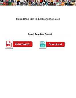 Metro Bank Buy to Let Mortgage Rates