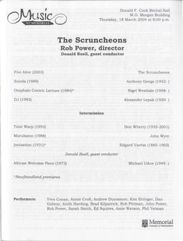 The Scruncheons Rob Power, Director Donald Buell, Guest Conductor