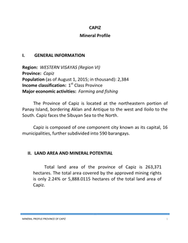 Province: Capiz Population (As of August 1, 2015; in Thousand): 2,384 Income Classification: 1St Class Province Major Economic Activities: Farming and Fishing