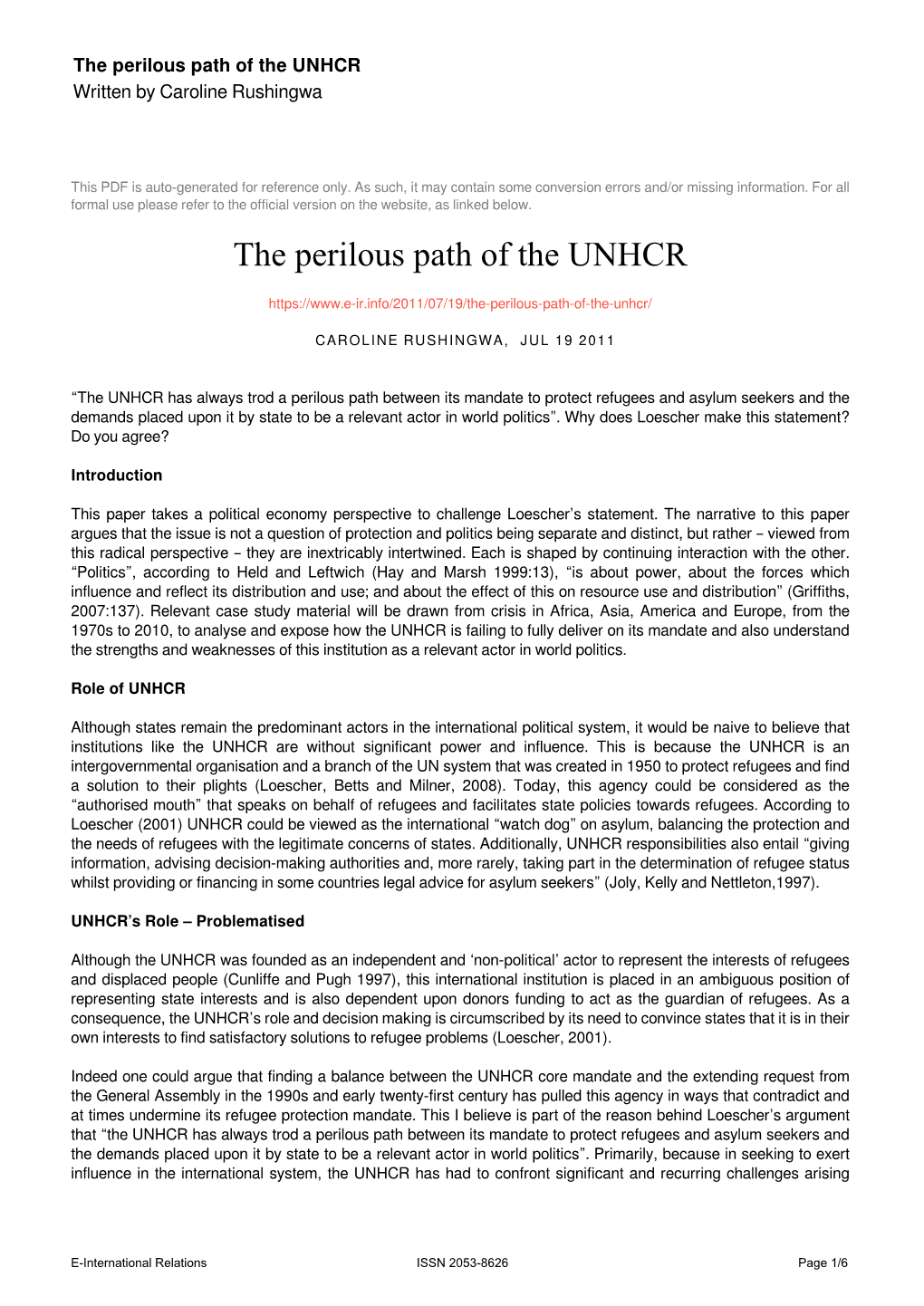 The Perilous Path of the UNHCR Written by Caroline Rushingwa