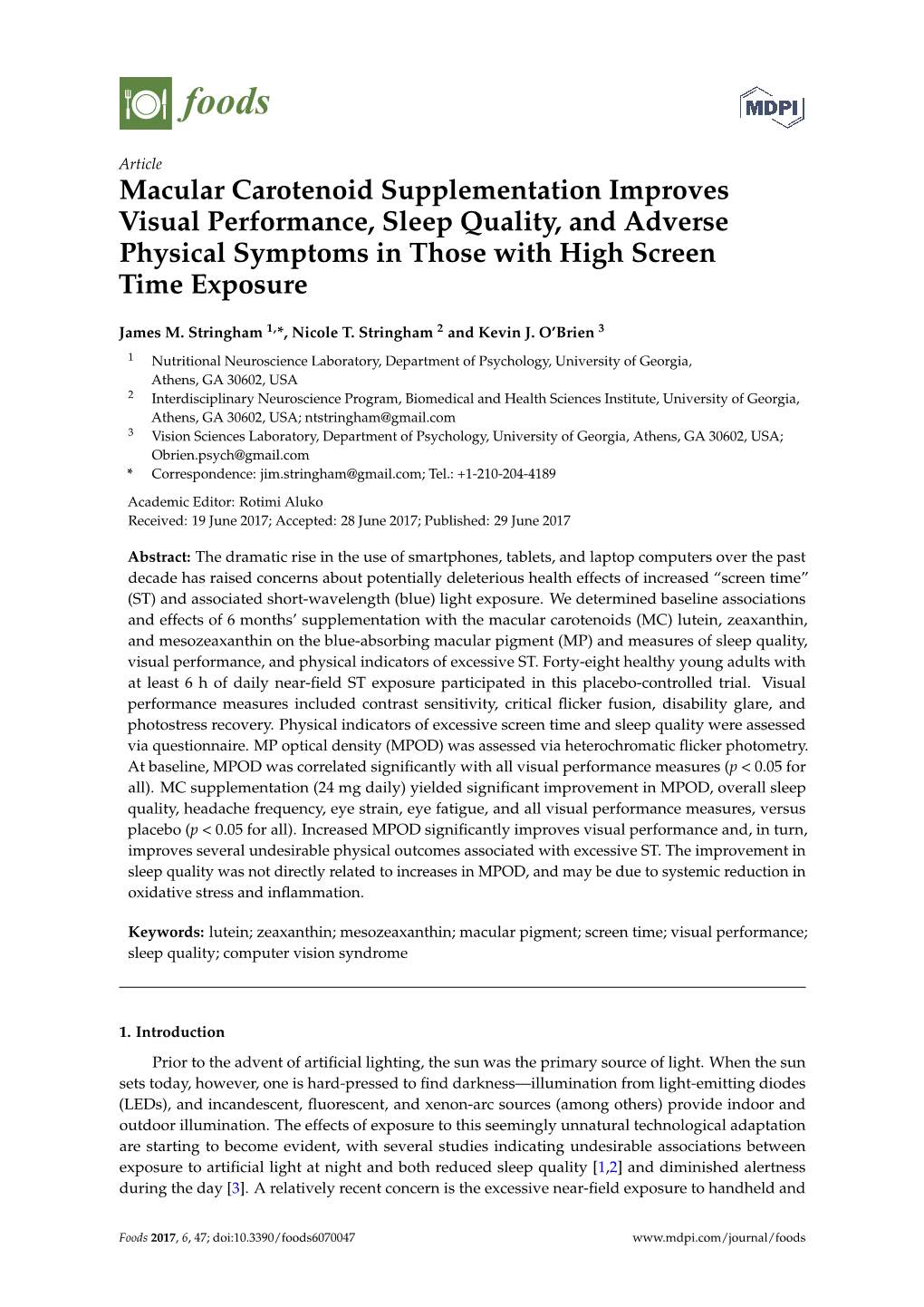 Macular Carotenoid Supplementation Improves Visual Performance, Sleep Quality, and Adverse Physical Symptoms in Those with High Screen Time Exposure