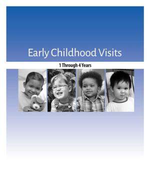 Early Childhood Visits 1 Through 4 Years