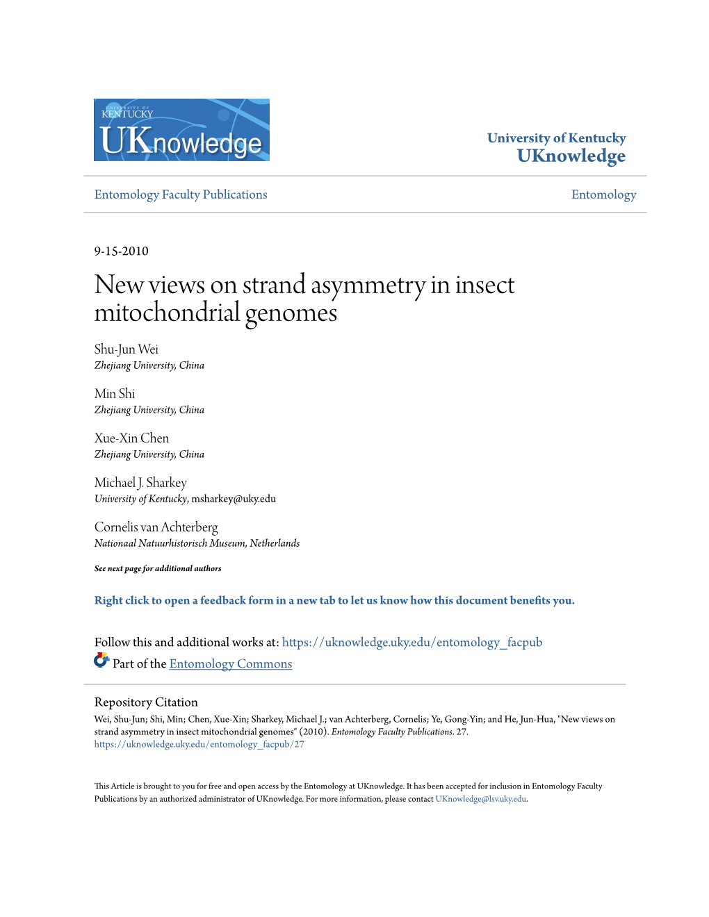 New Views on Strand Asymmetry in Insect Mitochondrial Genomes Shu-Jun Wei Zhejiang University, China