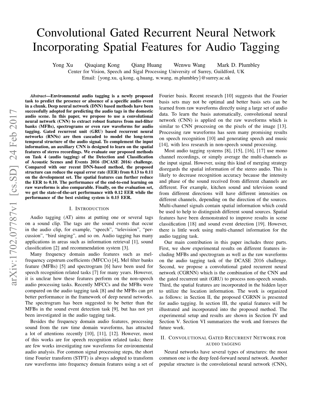 Convolutional Gated Recurrent Neural Network Incorporating Spatial Features for Audio Tagging