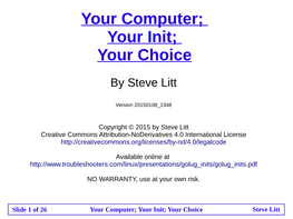 Your Init; Your Choice