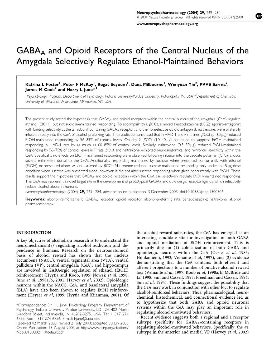 GABAA and Opioid Receptors of the Central Nucleus of the Amygdala Selectively Regulate Ethanol-Maintained Behaviors