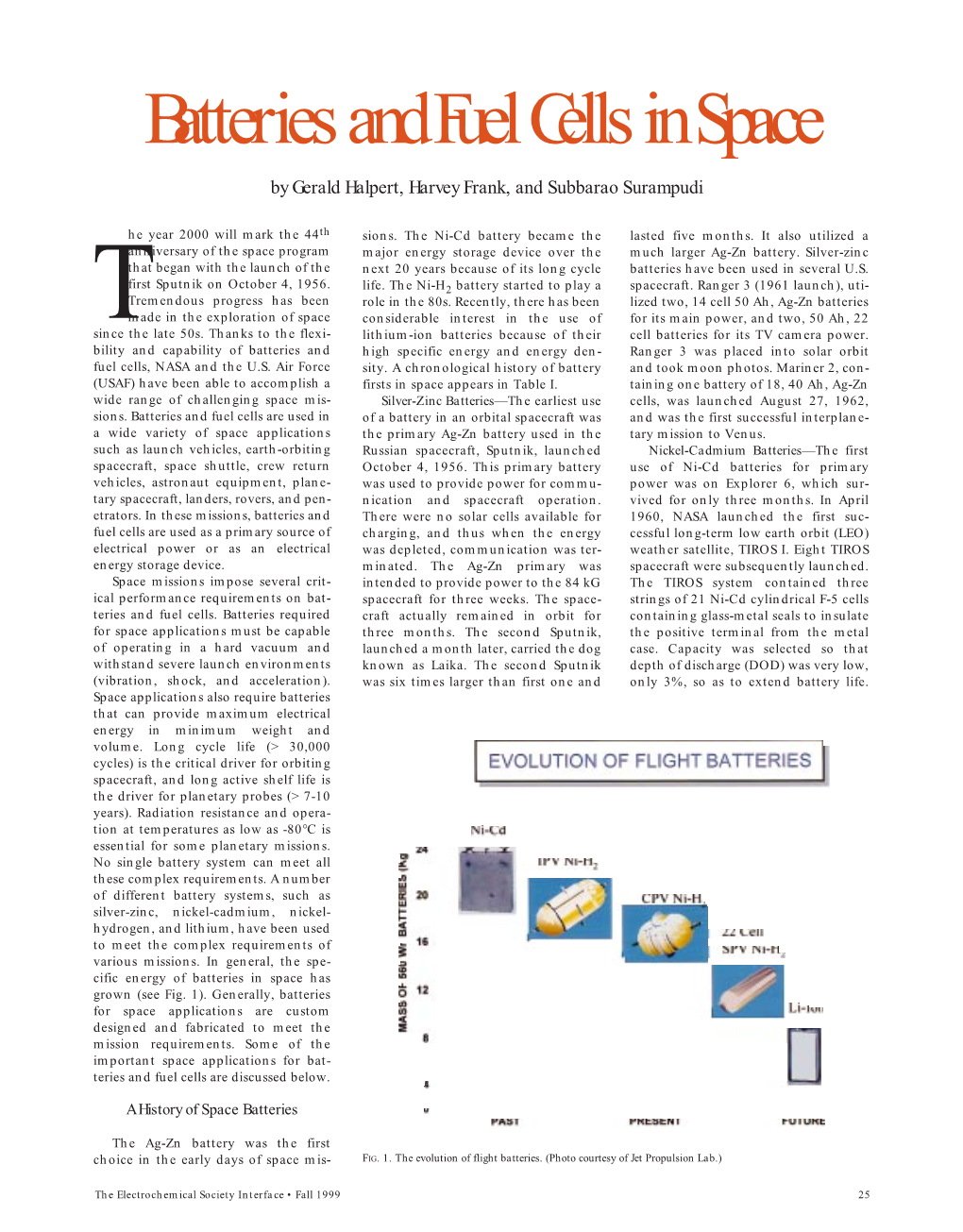 Batteries and Fuel Cells in Space by Gerald Halpert, Harvey Frank, and Subbarao Surampudi