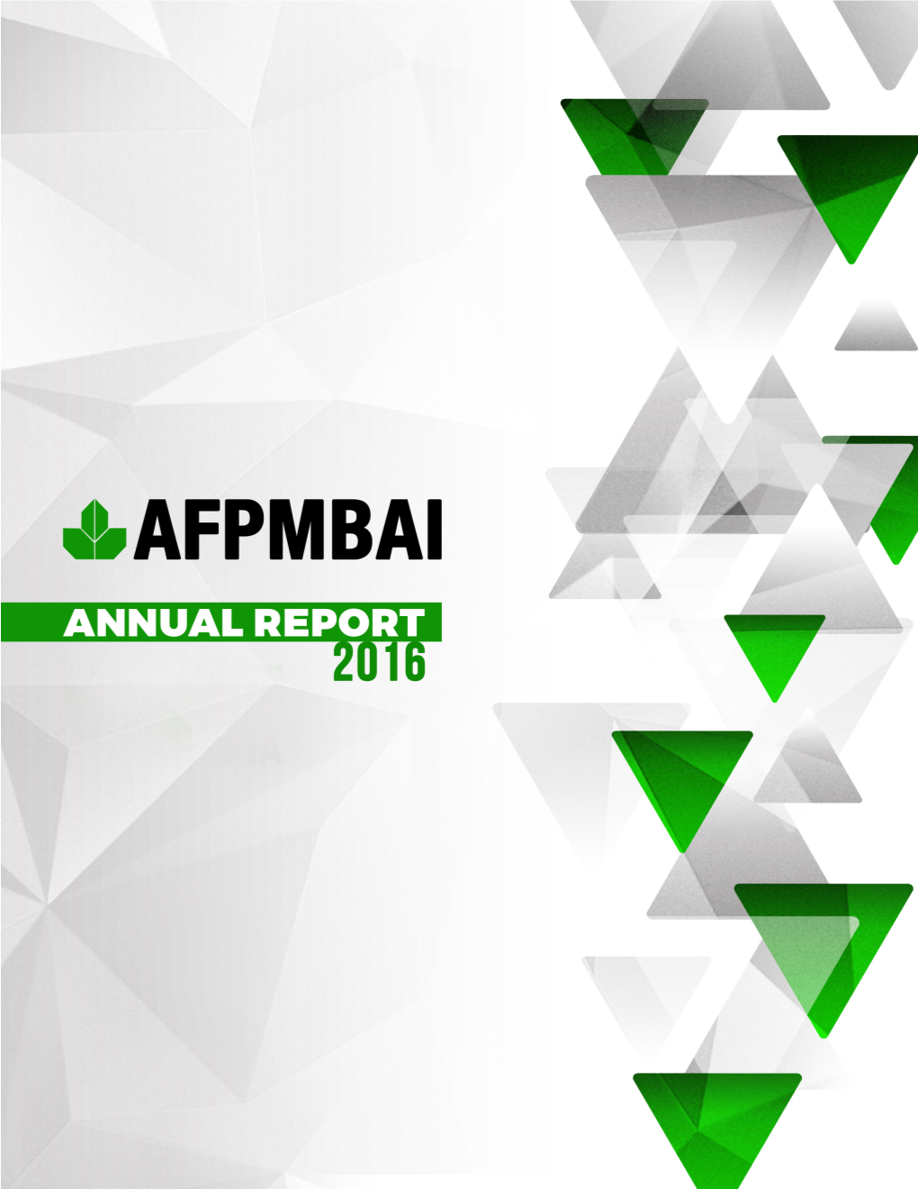 2016 AFPMBAI Annual Report