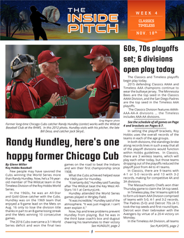 Randy Hundley, Here's One Happy Former Chicago