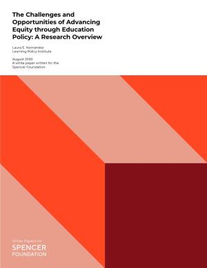 The Challenges and Opportunities of Advancing Equity Through Education Policy: a Research Overview