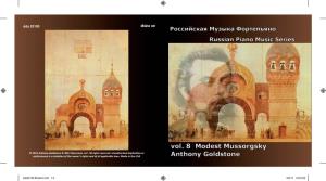 Dda25100 Booklet.Indd 1-2 2/6/11 18:04:20 Russian Piano Music Series, Vol