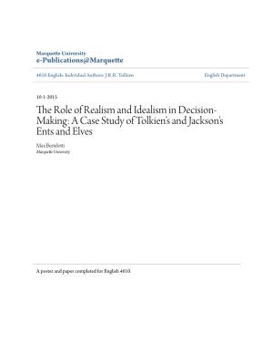 The Role of Realism and Idealism in Decision-Making: a Case Study of Tolkien’S and Jackson’S Ents and Elves