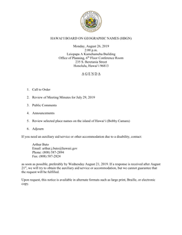 HAWAIʻI BOARD on GEOGRAPHIC NAMES (HBGN) Monday, August 26, 2019 2:00 P.M. Leiopapa a Kamehameha Building Office of Planning