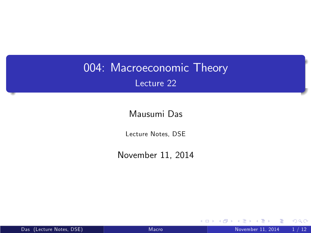 004: Macroeconomic Theory Lecture 22