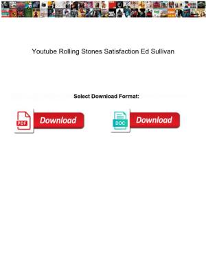 Youtube Rolling Stones Satisfaction Ed Sullivan