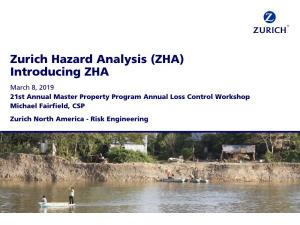 Zurich Hazard Analysis (ZHA) Introducing