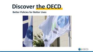 Discover the OECD Better Policies for Better Lives