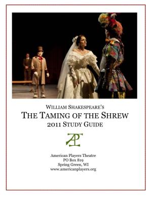 The Taming of the Shrew 2011 Study Guide
