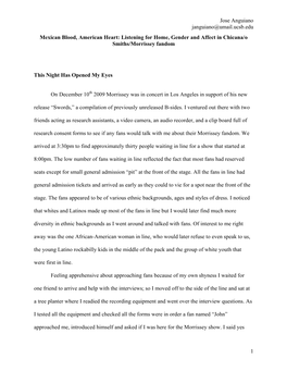 Jose Anguiano Janguiano@Umail.Ucsb.Edu Mexican Blood, American Heart: Listening for Home, Gender and Affect in Chicana/O Smiths/Morrissey Fandom