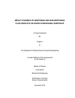 Impact Dynamics of Newtonian and Non-Newtonian Fluid Droplets on Super Hydrophobic Substrate