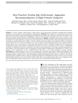 Best Practices During Hip Arthroscopy: Aggregate Recommendations of High-Volume Surgeons Asheesh Gupta, M.D., Carlos Suarez-Ahedo, M.D., John M