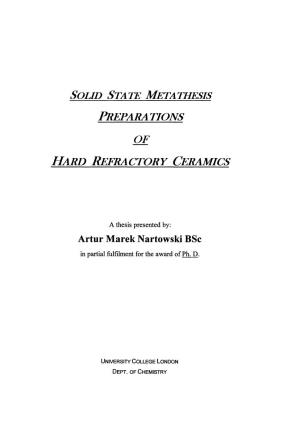 Solid State Metathesis Preparations of Hard Refractory Ceramics