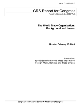 The World Trade Organization: Background and Issues