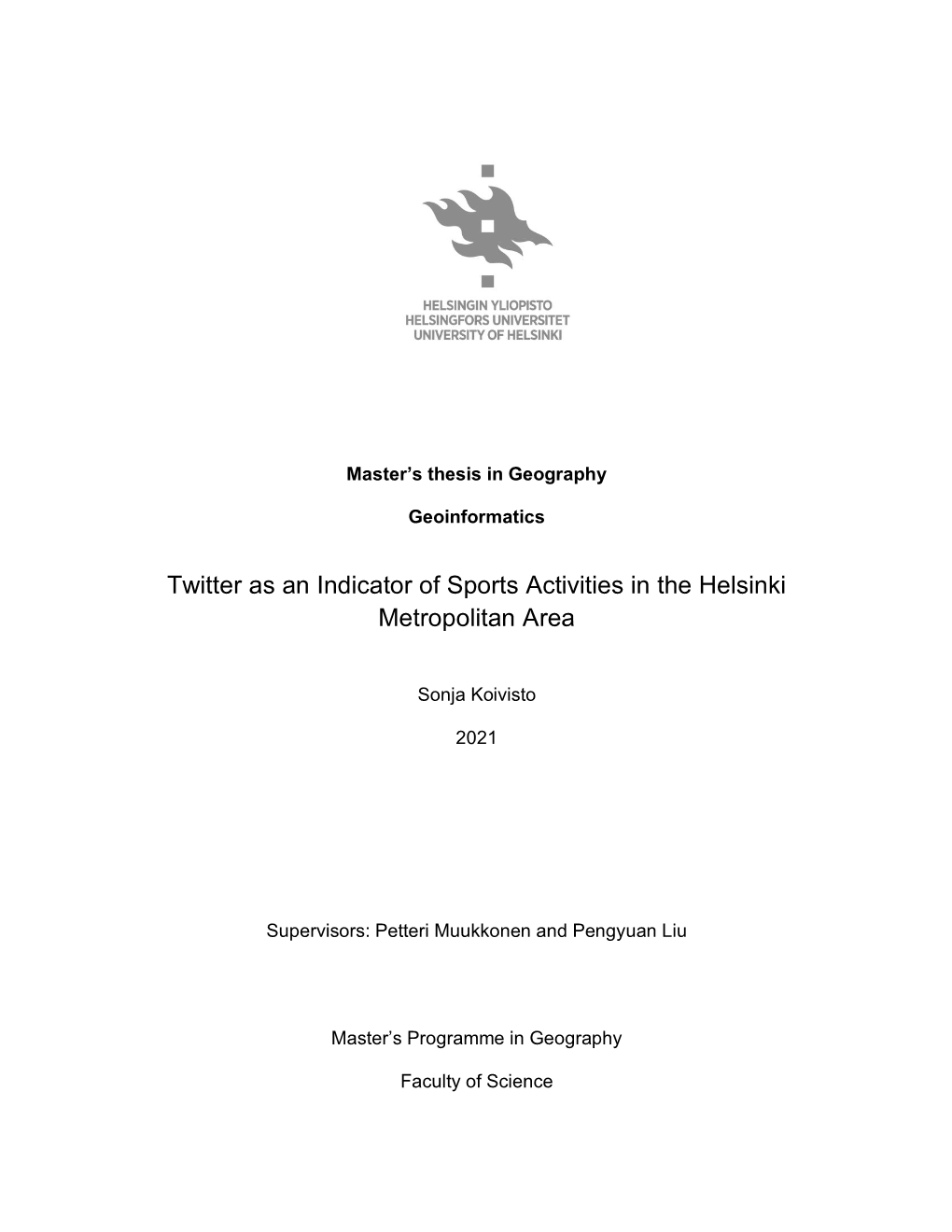 Twitter As an Indicator of Sports Activities in the Helsinki Metropolitan Area