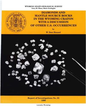 DIAMONDS and MANTLE SOURCE ROCKS in the WYOMING CRATON with a DISCUSSION of OTHER U.S. OCCURRENCES by W