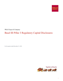 Wells Fargo & Company Basel III Pillar 3 Regulatory Capital Disclosures