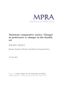 Monotone Comparative Statics: Changes in Preferences Vs Changes in the Feasible Set