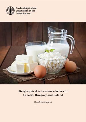Geographical Indication Schemes in Croatia, Hungary and Poland