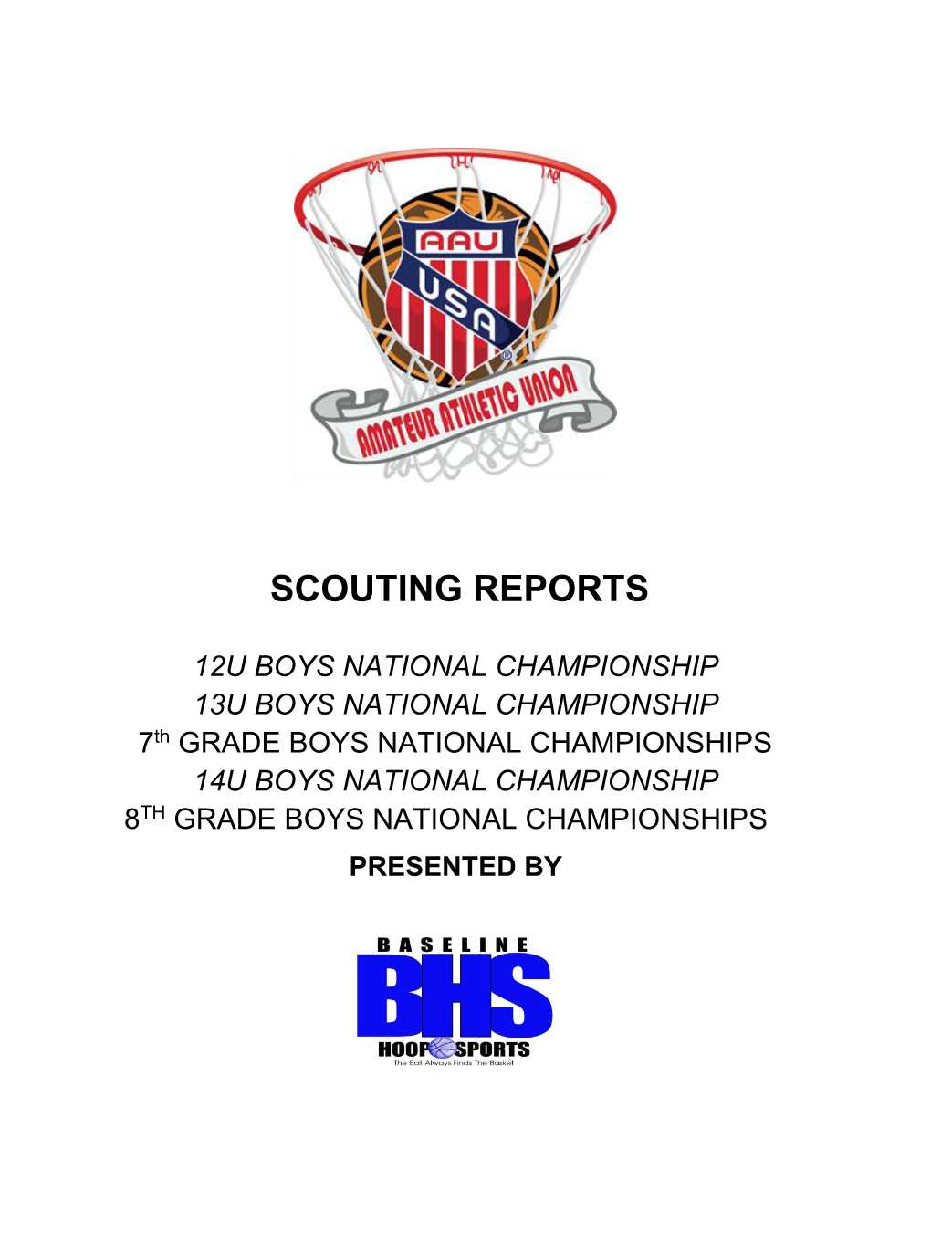 Scouting Reports