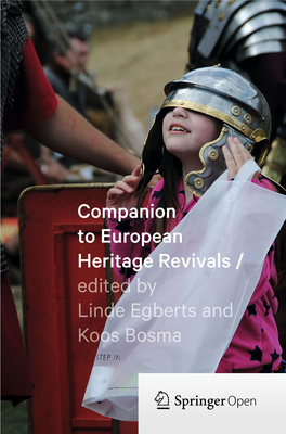 Companion to European Heritage Revivals / Companion to European Heritage Revivals / Edited by Linde Egberts and Koos Bosma