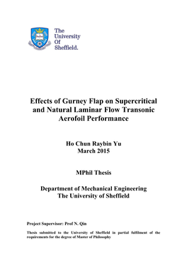 Effects of Gurney Flap on Supercritical and Natural Laminar Flow Transonic Aerofoil Performance