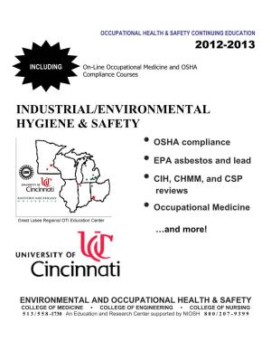 Industrial/Environmental Hygiene & Safety • Osha