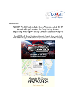 At PDRA World Finals in Petersburg, Virginia on Oct. 25-27, Coast Packing Closes out the Drag Racing Season, Expanding #Fatmap804 of Top Lard and Beef Tallow Spots
