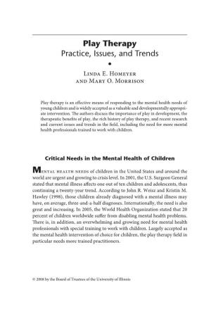ARTICLE: Play Therapy: Practice, Issues, and Trends