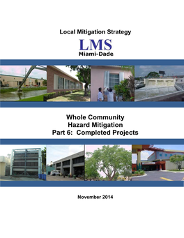 Whole Community Hazard Mitigation Part 6: Completed Projects