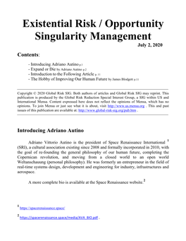 Existential Risk / Opportunity Singularity Management July 2, 2020