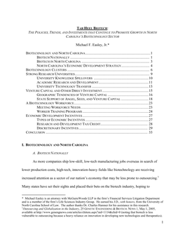 Tar Heel Biotech: the Policies, Trends, and Investments That Continue to Promote Growth in North Carolina’S Biotechnology Sector