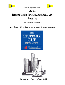 GROSSE ILE YACHT CLUB 2011 DOWNRIVER RACE /L EUKEMIA CUP Regatta