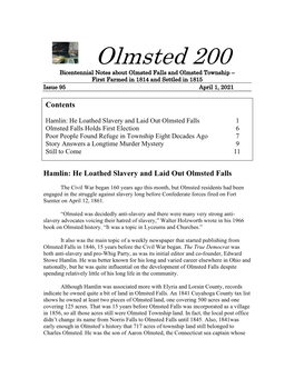 Olmsted 200 Bicentennial Notes About Olmsted Falls and Olmsted Township – First Farmed in 1814 and Settled in 1815 Issue 95 April 1, 2021