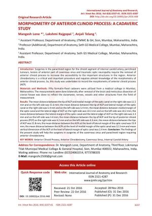 MORPHOMETRY of ANTERIOR CLINOID PROCESS: a CADAVERIC STUDY Mangesh Lone *1, Lakshmi Rajgopal 2, Anjali Telang 3