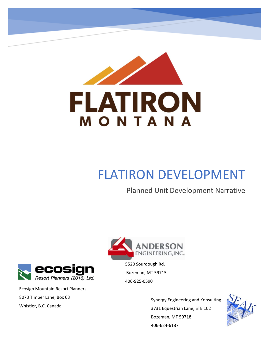 FLATIRON DEVELOPMENT Planned Unit Development Narrative