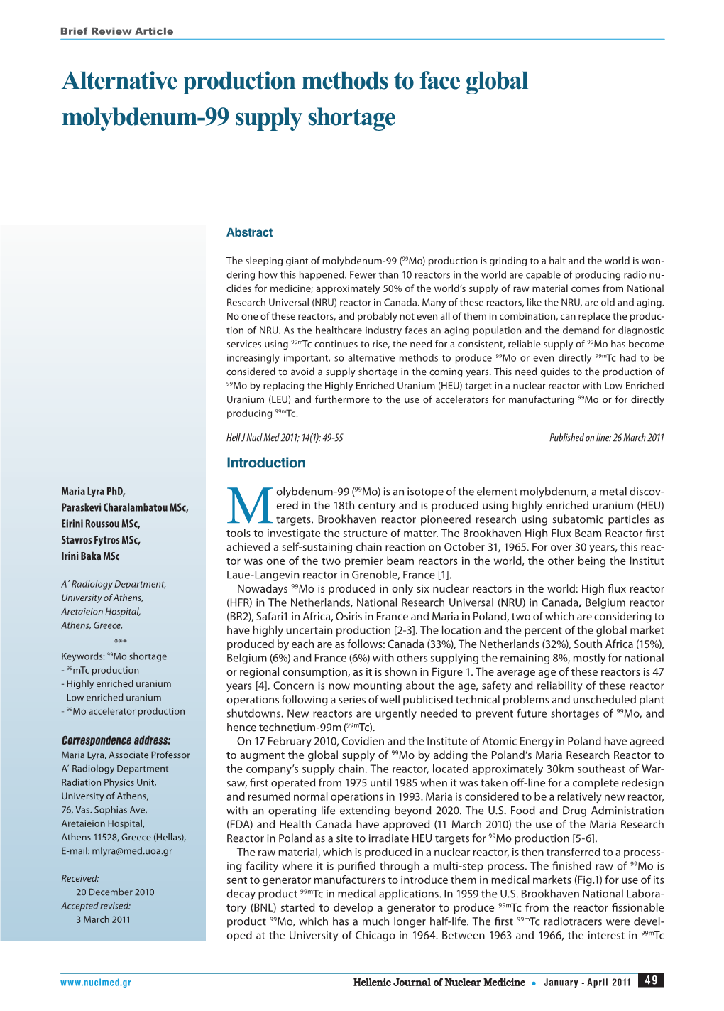 Alternative Production Methods to Face Global Molybdenum-99 Supply Shortage