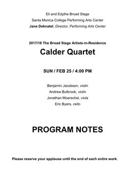 Calder Quartet PROGRAM NOTES
