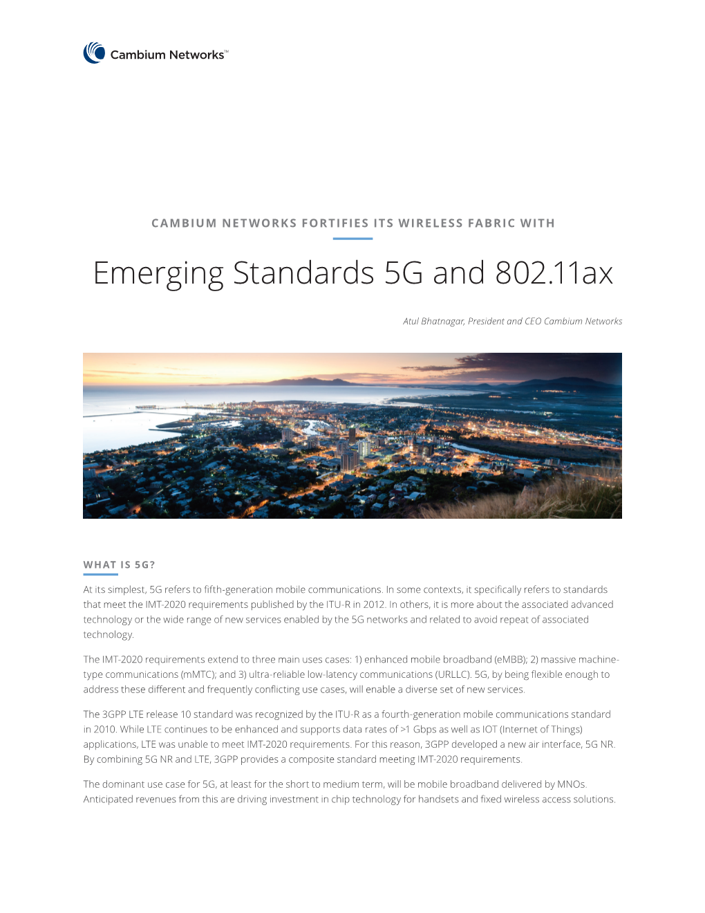 Emerging Standards 5G and 802.11Ax