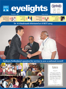 Dr S S Badrinath Felicitated at AVRTT 2014 Sankara Nethralaya's Passion