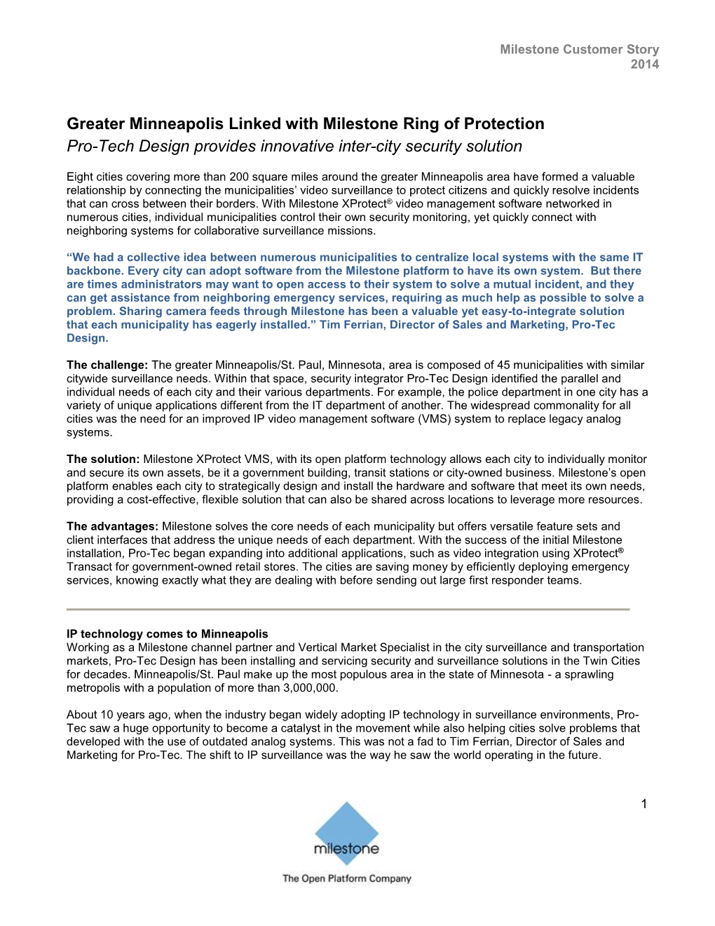 Greater Minneapolis Linked with Milestone Ring of Protection Pro-Tech Design Provides Innovative Inter-City Security Solution